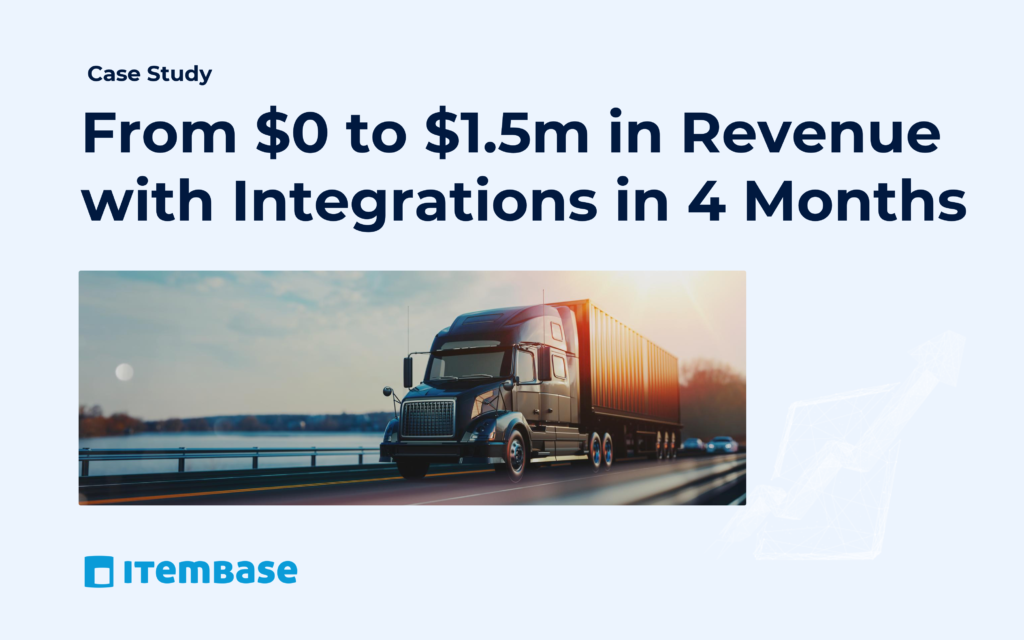 Itembase Case Study - From $0 to $1.5m in Revenue with Integrations in 4 Months